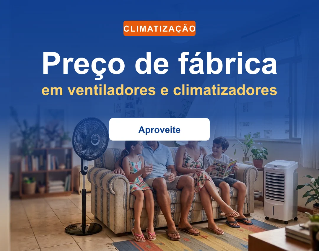 Ventiladores e climatizadores a preço de fábrica: ventilador de coluna, climatizador e ventilador de teto, mais de 150 produtos